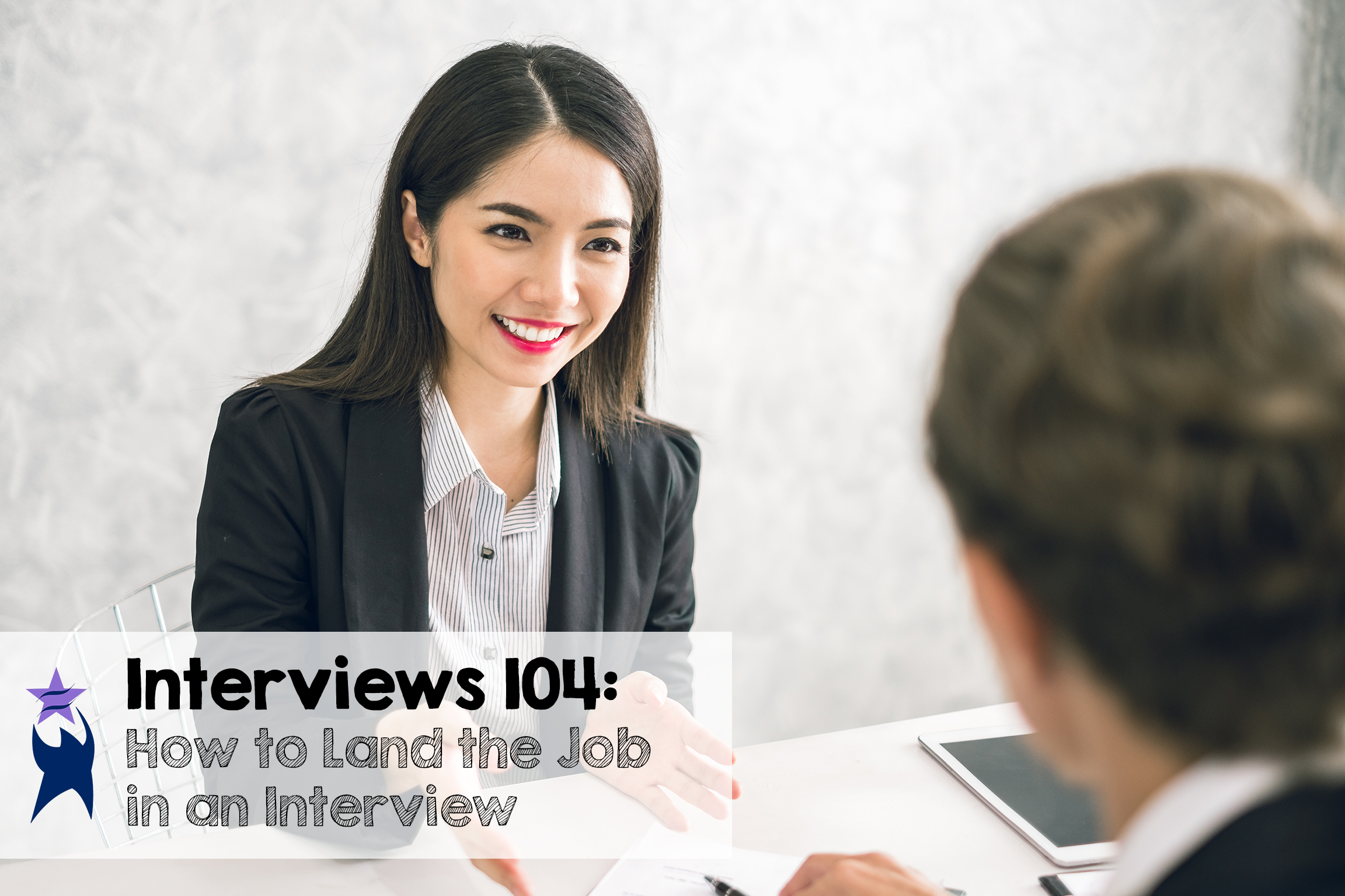 How To Land The Job In An Interview - All Starz Staffing