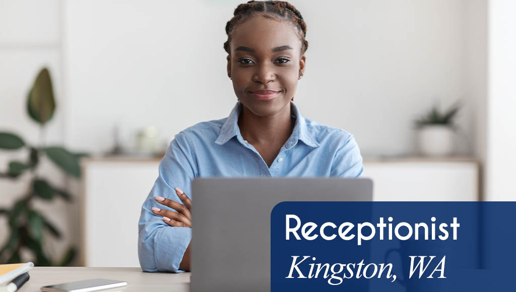 Image shows a confident woman sitting at a desk with a laptop. Text reads: Now hiring a Receptionist in Kingston, WA. All StarZ Staffing.