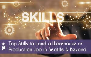 Top Skills to Land a Warehouse or Production Job – Title Image